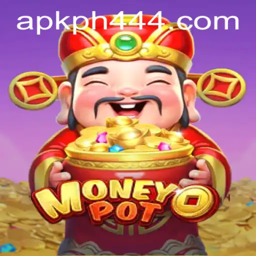Unveiling MoneyPot: Dive into the World of PH444 Slot APK