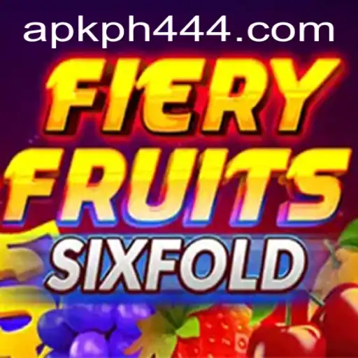 Explore the Thrilling World of FieryFruitsSixFold in PH444 Slot APK